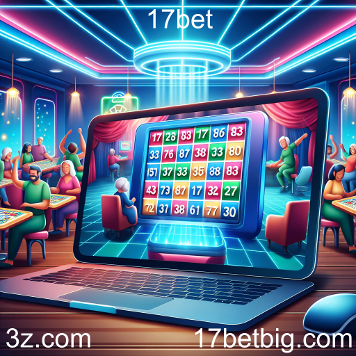 Desfrute do Bingo Online na 17bet: Diversão e Emoção a um Clique